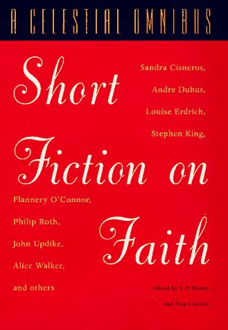 A Celestial Omnibus: Short Fiction on Faith