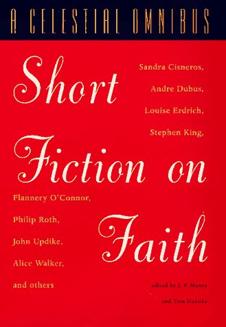 9780807083345: A Celestial Omnibus: Short Fiction on Faith