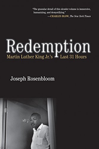 9780807083383: Redemption: Martin Luther King Jr.'s Last 31 Hours