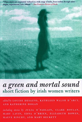 9780807083550: A Green and Mortal Sound: Short Fiction by Irish Women Writers
