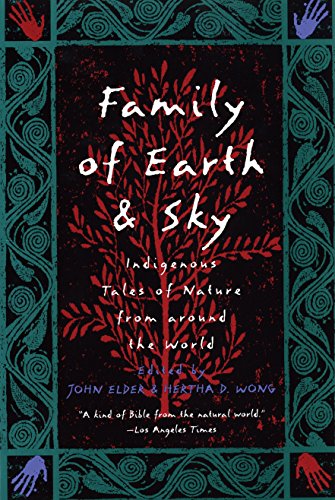 Stock image for Family of Earth and Sky: Indigenous Tales of Nature from Around the World for sale by Revaluation Books