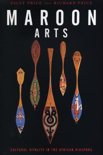 9780807085516: Maroon Arts: Cultural Vitality in the African Diaspora