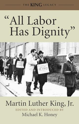 Beispielbild fr All Labor Has Dignity" (King Legacy) zum Verkauf von BooksRun