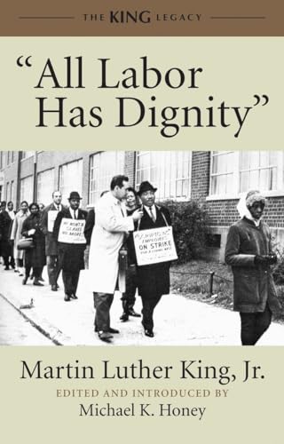 "All Labor Has Dignity" (King Legacy) (9780807086025) by King Jr., Dr. Martin Luther