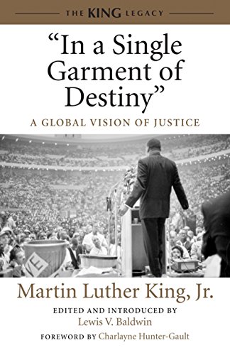 Imagen de archivo de In a Single Garment of Destiny": A Global Vision of Justice (King Legacy) a la venta por Ergodebooks