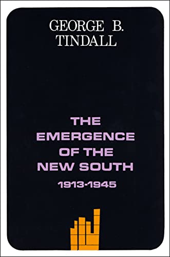 Beispielbild fr The Emergence of the New South, 1913?1945: A History of the South zum Verkauf von Books of the Smoky Mountains