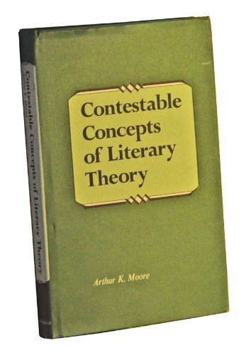 Beispielbild fr Contestable concepts of literary theory zum Verkauf von Wonder Book