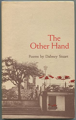 Imagen de archivo de The Other Hand: Poems a la venta por Books From California