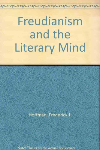 Imagen de archivo de Freudianism and the Literary Mind a la venta por Redux Books