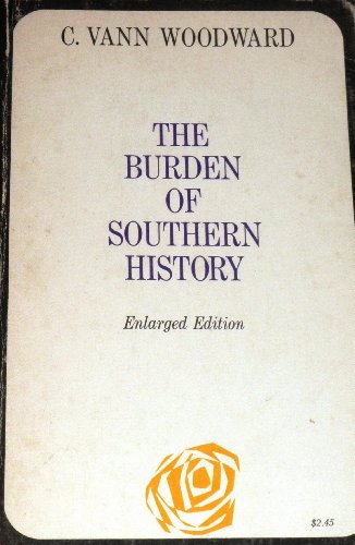 Imagen de archivo de Burden of Southern History a la venta por Wonder Book