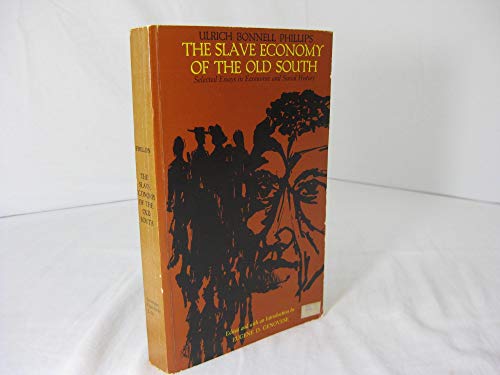 Beispielbild fr The Slave Economy of the Old South : Selected Essays in Economic and Social History zum Verkauf von Better World Books