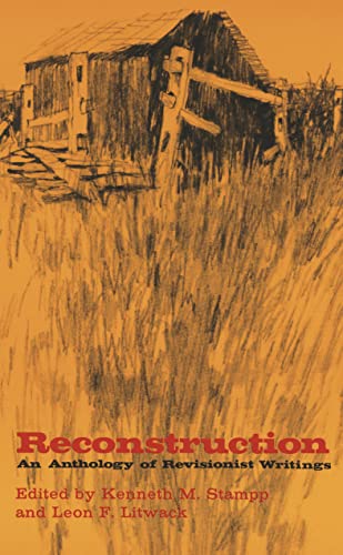 9780807101384: Reconstruction: An Anthology of Revisionist Writings