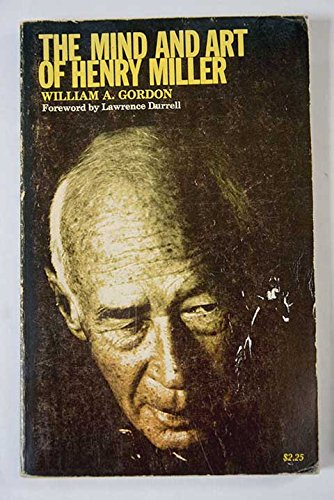 9780807101421: Mind and Art of Henry Miller