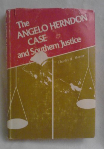 

The Angelo Herndon Case and Southern Justice
