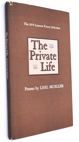 Imagen de archivo de The Private Life: Poems. a la venta por Grendel Books, ABAA/ILAB
