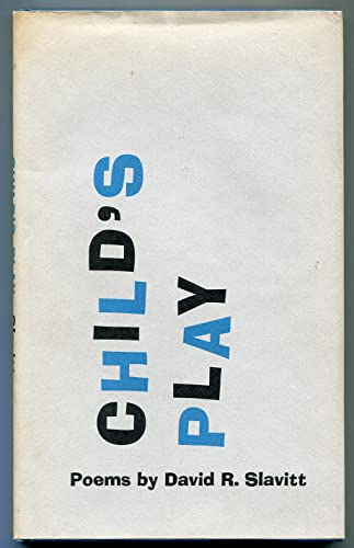 Imagen de archivo de Child's Play: Poems a la venta por Housing Works Online Bookstore