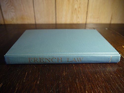 Beispielbild fr FRENCH LAW: ITS STRUCTURE, SOURCES, AND METHODOLOGY. Trsl., Michael Kindred. zum Verkauf von de Wit Books
