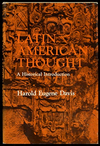 Beispielbild fr LATIN AMERICAN THOUGHT, A HISTORICAL INTRODUCTION zum Verkauf von Larry W Price Books