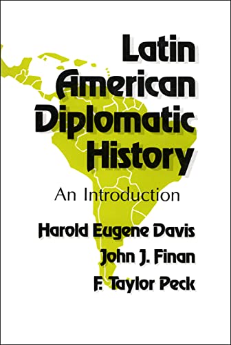 Beispielbild fr Latin American Diplomatic History : An Introduction zum Verkauf von Better World Books: West