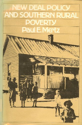 New Deal Policy and Southern Rural Poverty