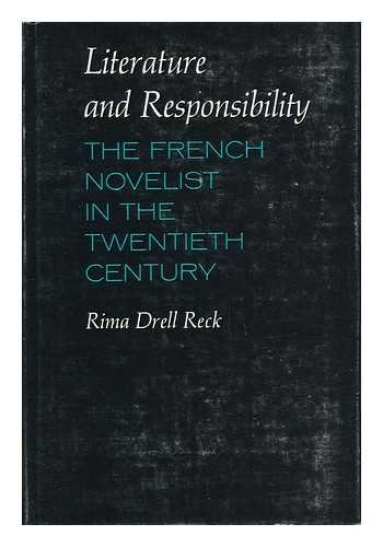 Stock image for Literature and Responsibility : The French Novelist in the Twentieth Century for sale by Better World Books Ltd