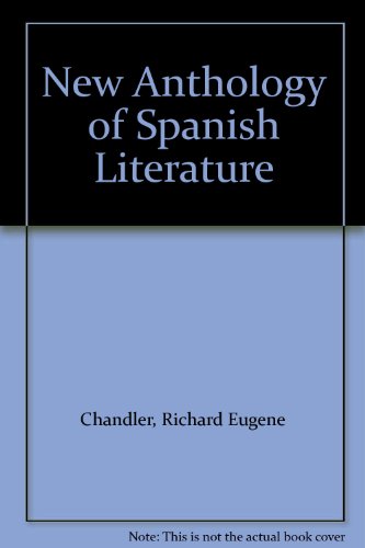 Stock image for New Anthology of Spanish Literature for sale by Better World Books