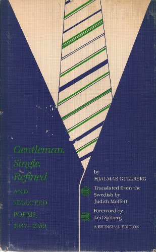 Gentleman, Single, Refined and Selected Poems, 1937-1959: Poems