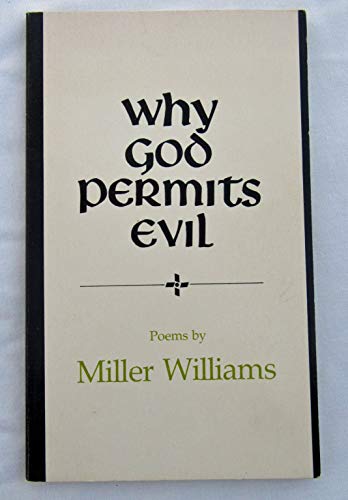 Stock image for Why God Permits Evil : Poems for sale by Better World Books