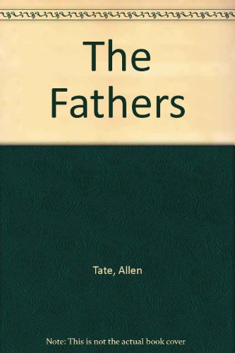 9780807103814: The Fathers, and Other Fiction (Louisiana Paperbacks; L-94)