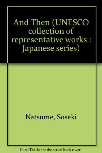 9780807103876: And Then = Sorekara: A Novel (English and Japanese Edition)