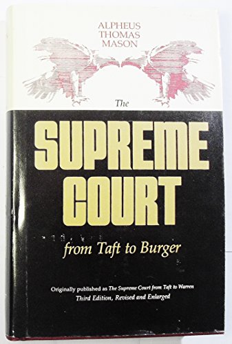 Beispielbild fr The Supreme Court from Taft to Burger zum Verkauf von Better World Books