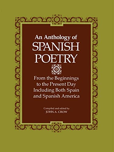 Beispielbild fr An Anthology of Spanish Poetry: From the Beginnings to the Present Day, Including Both Spain and Spanish America zum Verkauf von BooksRun