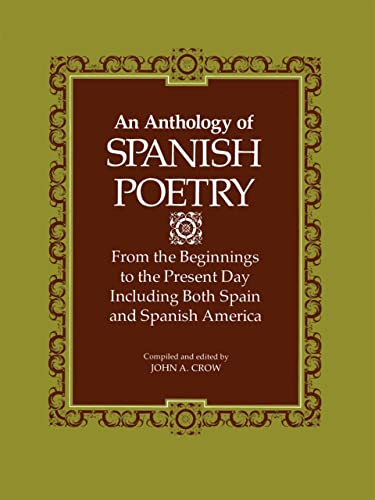 Stock image for An Anthology of Spanish Poetry: From the Beginnings to the Present Day, Including Both Spain and Spanish America for sale by BooksRun