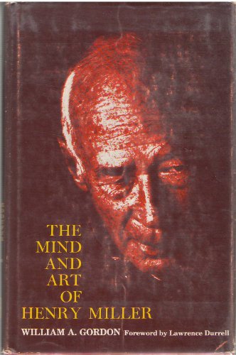9780807105122: The Mind and Art of Henry Miller
