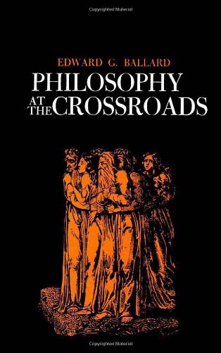 Stock image for Philosophy at the Crossroads for sale by Better World Books
