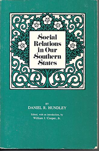 Social Relations in Our Southern States