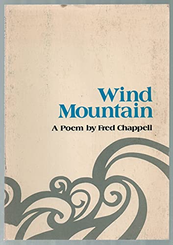 Imagen de archivo de Wind Mountain: A Poem a la venta por Pages Past--Used & Rare Books