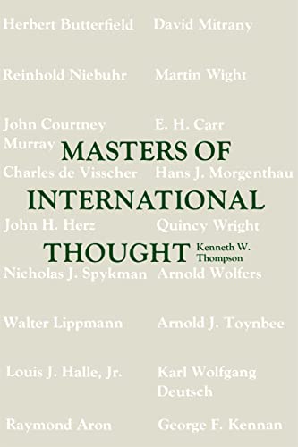 Beispielbild fr Masters of International Thought (Major Twentieth Century Theorists and the World Crisis) zum Verkauf von More Than Words