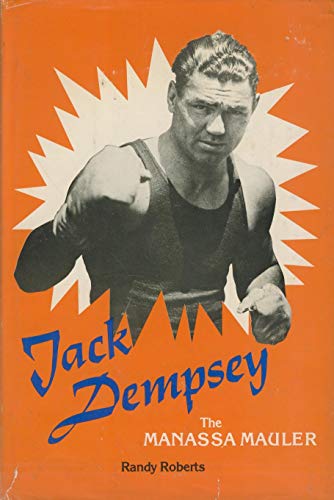 9780807105887: Jack Dempsey, the Manassa mauler