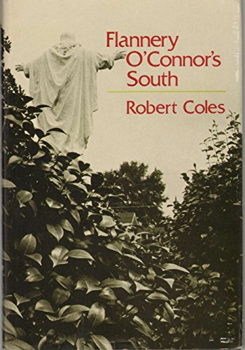 Stock image for Flannery O'Connor's South (The Walter Lynwood Fleming Lectures in Southern History) for sale by SecondSale