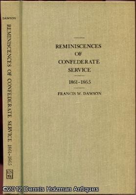 Beispielbild fr Reminiscences of Confederate Service (1861 - 1865) zum Verkauf von Bygone Pages