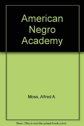 9780807107829: American Negro Academy