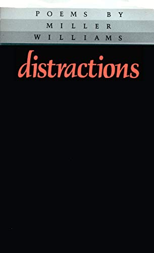 Beispielbild fr Distractions : Poems zum Verkauf von Better World Books