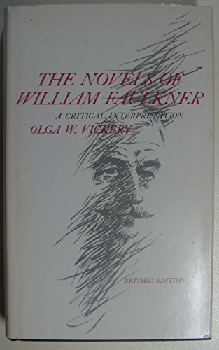 Beispielbild fr Novels of William Faulkner : A Critical Interpretation zum Verkauf von Better World Books