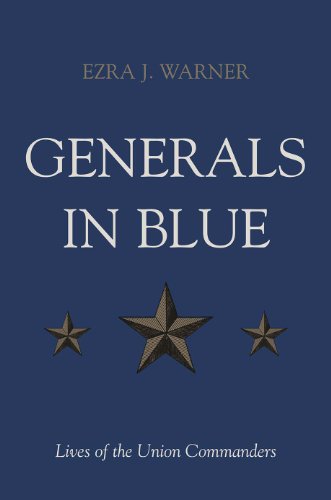 Beispielbild fr Generals in Blue : Lives of the Union Commanders zum Verkauf von Wonder Book