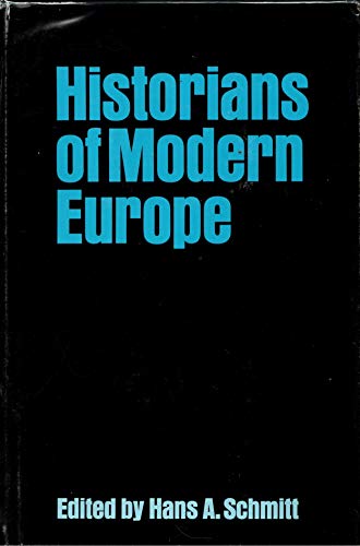 Beispielbild fr Historians of Modern Europe zum Verkauf von Bingo Used Books