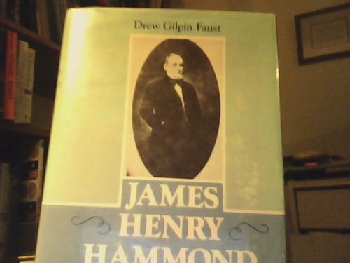 9780807110485: James Henry Hammond and the Old South: A Design for Mastery