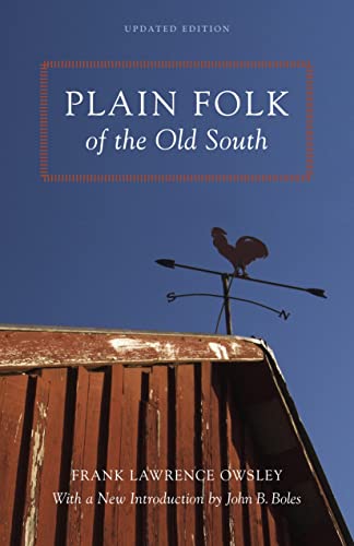 Beispielbild fr Plain Folk of the Old South (Walter Lynwood Fleming Lectures in Southern History) zum Verkauf von Books From The Bayou