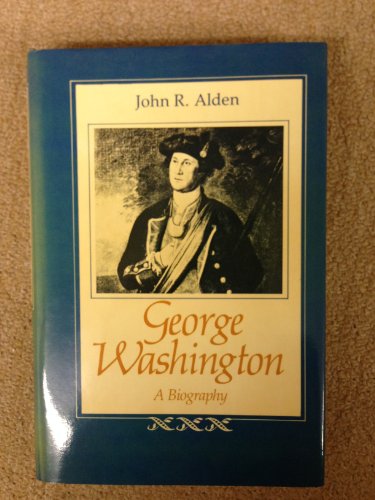 9780807111536: George Washington: A Biography (Southern Biography Series)
