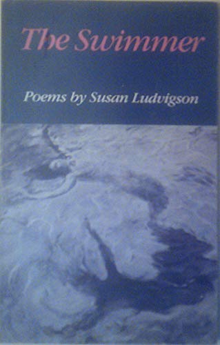 Stock image for The Swimmer. Poems for sale by SuzyQBooks